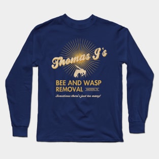 Bees Removal - My Girl Long Sleeve T-Shirt